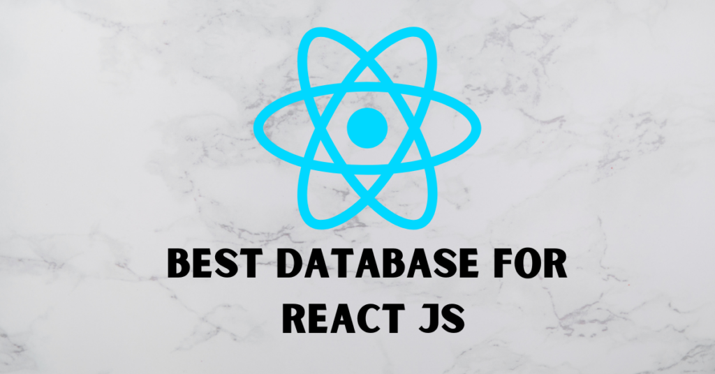 Best Database for React JS
